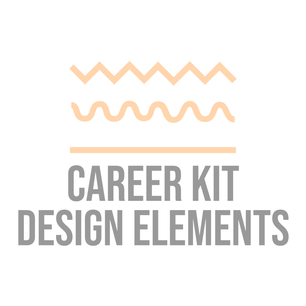 Career Kit Design Elements | FCS 208 | Stacey Sansom | Design Portfolio | Fragmented Creativity