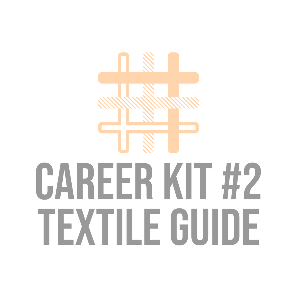 Career Kit #2 Textile Guide | FCS 208 | Stacey Sansom | Design Portfolio | Fragmented Creativity
